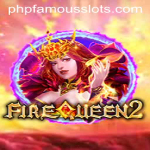 Discover FireQueen2: The Enchanting World of PHPFAMOUS